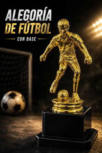 Trofeo Alegoría Fútbol Con Base Dorada 15 Cm Premiación Dorado